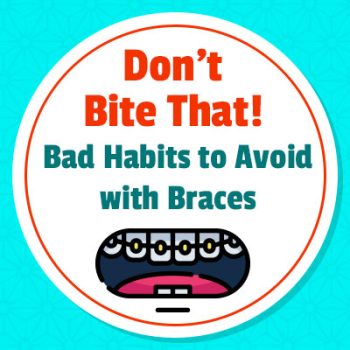 Fort Worth, TX dentist, Dr. Green at Fort Worth Cosmetic & Family Dentistry, explains how some habits need to be broken while wearing braces for orthodontic treatment to be effective.